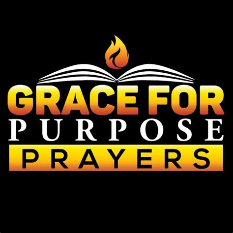 Grace For Purpose Prayers