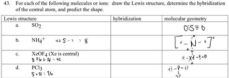 SOLVED: 43. For each of the following molecules or ions: draw the Lewis structure, determine the ...