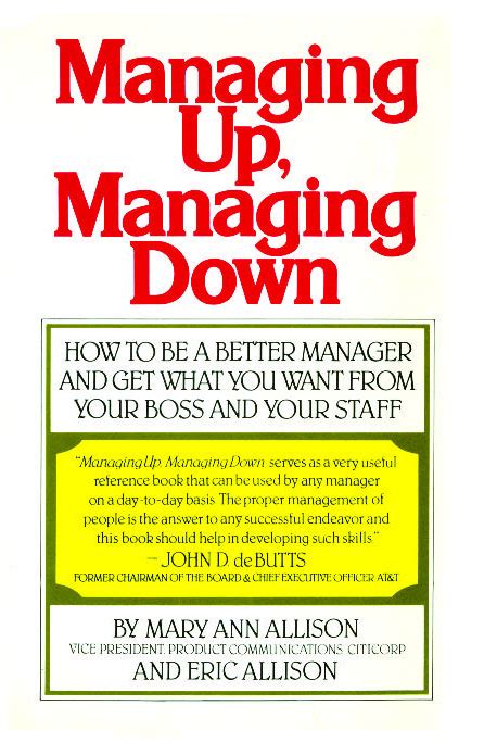 Managing Up, Managing Down | Book by Mary Ann Allison, Eric Allison | Official Publisher Page ...