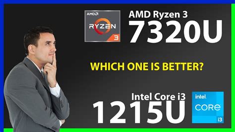 AMD Ryzen 3 7320U vs INTEL Core i3 1215U Technical Comparison - YouTube