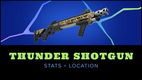 Fortnite Chapter 4 Thunder Shotgun Stats & Location - Try Hard Guides