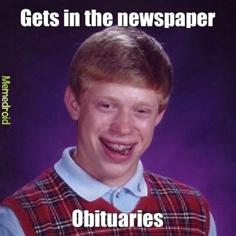 obituary - Meme subido por tredawg123 :) Memedroid