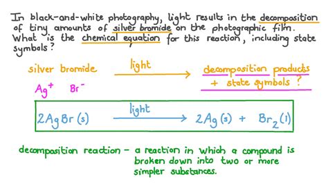 Question Video: Determining the Chemical Equation for a Photochemical Decomposition Reaction | Nagwa