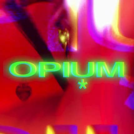 Opium Lyrics, Songs, and Albums | Genius