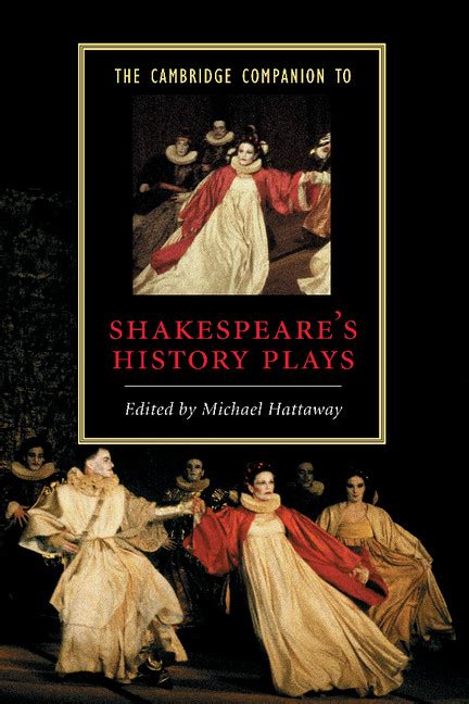 The Cambridge Companion to Shakespeare's History Plays