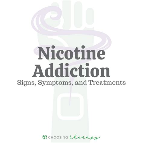 Nicotine Addiction: Signs, Symptoms & Treatments - Choosing Therapy