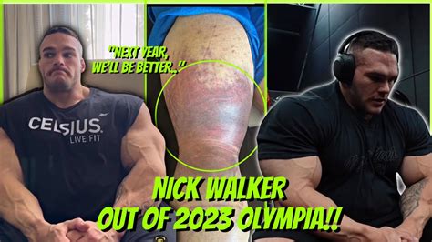 Nick Walker OUT of the 2023 MR OLYMPIA! - YouTube