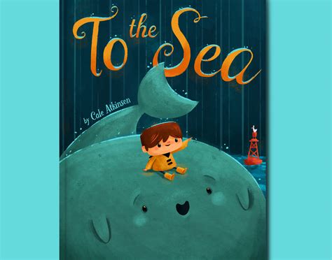 To the Sea - Picture Book on Behance