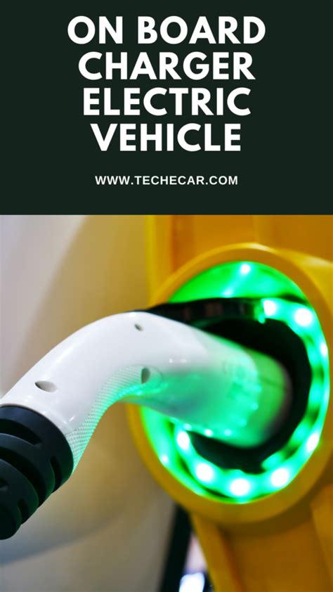 On Board Charger Electric Vehicle » TECHECAR