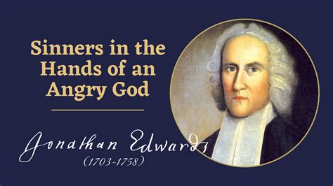 Sinners in the Hands of an Angry God (Jonathan Edwards) – Kirk E. Miller