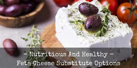 Feta Cheese Substitute: Jack’s Guide To Healthy Eating