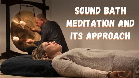 3 Easy sound bath meditation simple but effective way to do at home