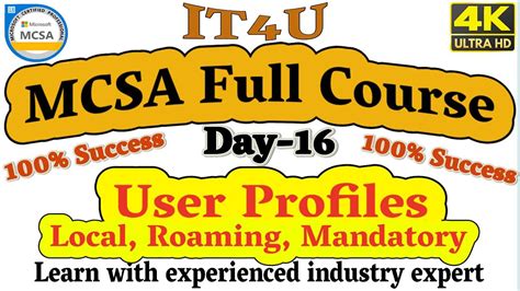 MCSA Full Course Day 16 - User Profiles #Localprofile #Roamingprofile #MandatoryUserProfiles # ...