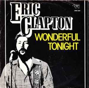 Eric Clapton - Wonderful Tonight (1977, Vinyl) | Discogs