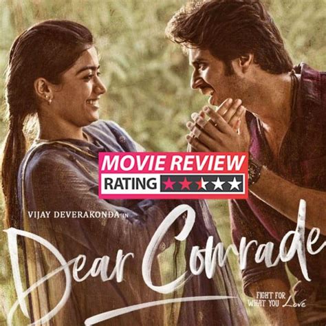 Dear Comrade movie review: Vijay Deverakonda and Rashmika Mandanna are ...