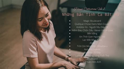 Piano Collection Vol.1 : Những Bản Nhạc Ngoại Bất Hủ - Mây Piano Cover - YouTube