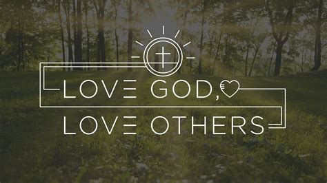 Love God Love Others – Chalfont St Peter Parish