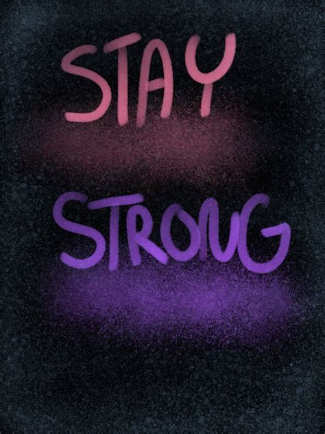 Stay Strong Wallpapers - Top Free Stay Strong Backgrounds - WallpaperAccess