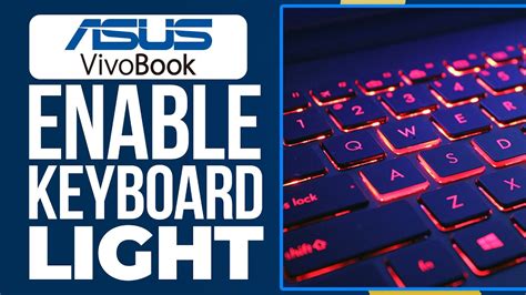 How to Turn On Keyboard Backlight On Asus Vivobook 15! (Enable Keyboard light) - YouTube