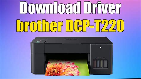 How to install Driver brother DCP T220 Printer in windows 10 or 11 ...