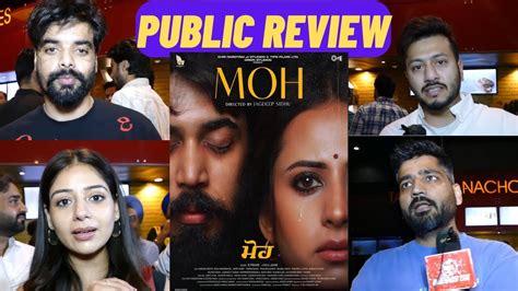 Moh Punjabi Movie Public & Movie Stars Review Rating | NTL Cinema - YouTube