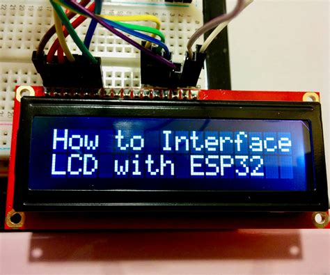 ESP32: How to Interface LCD With ESP32 Microcontroller Development Board : 4 Steps - Instructables