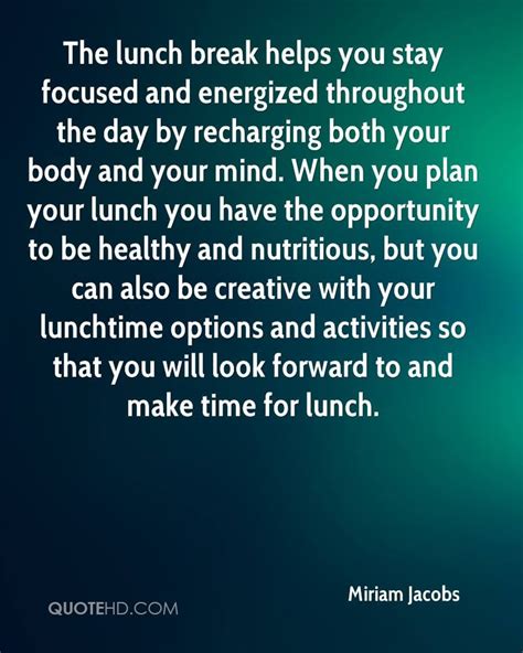 Lunch Break Time Quotes. QuotesGram