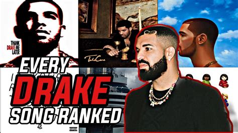 Every Drake Song Ranked - YouTube