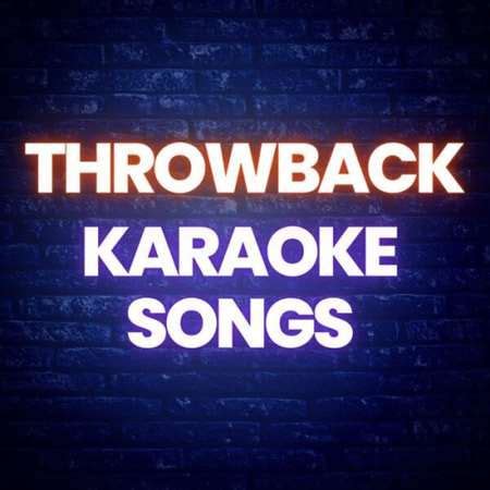 Throwback Karaoke Songs 2023 - mp3 buy, full tracklist