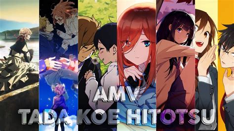 Tada Koe Hitotsu || AMV - YouTube