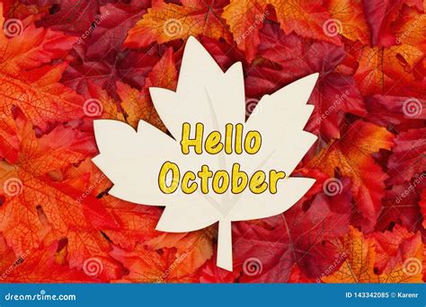 Hello October Text on Wood Maple Leaf with Fall Leaves for the Fall Season Stock Image - Image ...