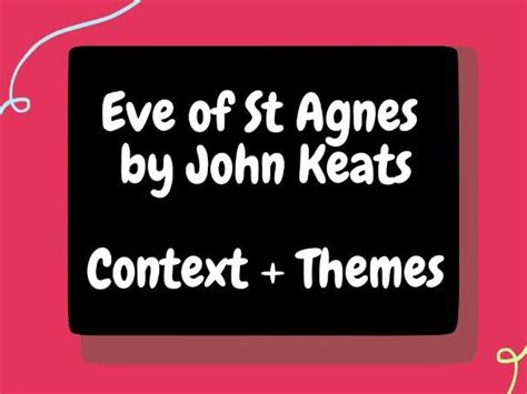 'The Eve of St Agnes' by John Keats - Context + Themes | Teaching Resources