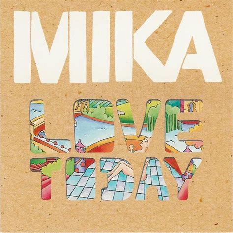 MIKA – Love Today Lyrics | Genius Lyrics