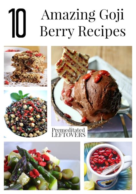 10 Amazing Goji Berry Recipes