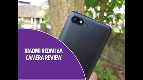 Xiaomi Redmi 6A Camera Review- Best in Segment! - YouTube