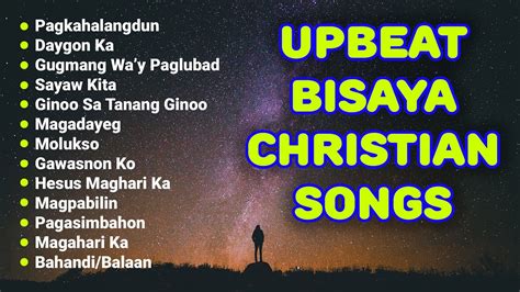 Upbeat Bisaya Christian Songs Nonstop 2020 - YouTube