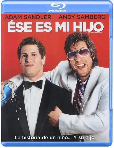 Ese Es Mi Hijo | Blu Ray Adam Sandler Película Nueva | MercadoLibre