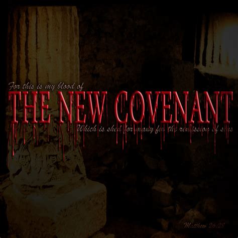 The New Covenant | New Covenant