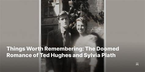 The Doomed Romance of Ted Hughes and Sylvia Plath – Douglas Murray