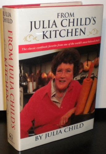 From Julia Child's Kitchen: Julia Child, Paul Child, Albie Walton: 9780517207123: Amazon.com ...