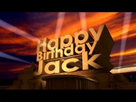 Happy birthday Jack - YouTube