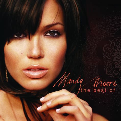 Mandy Moore: best songs · discography · lyrics