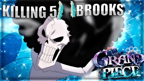 [GPO] Killing Brook 5 times!! Did I win anything?💀 GRAND PIECE ONLINE🔥🌊 ...