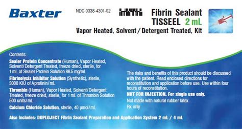 Tisseel Fibrin Sealant: Package Insert - Drugs.com