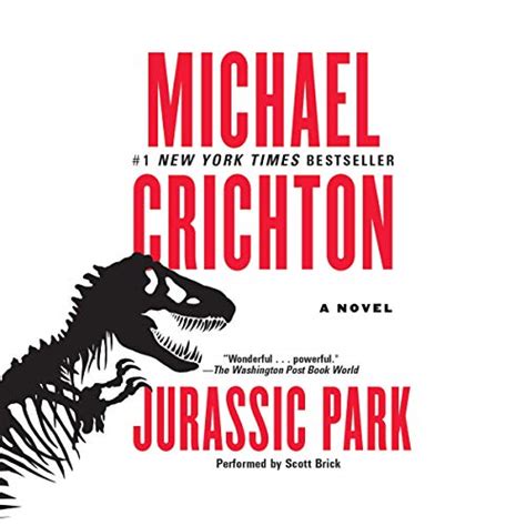 Amazon.com: Jurassic Park: A Novel (Audible Audio Edition): Michael Crichton, Scott Brick ...