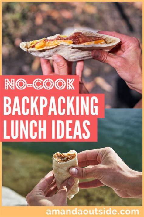 3 No-Cook Backpacking Lunch Ideas - Amanda Outside | Hiking food ...