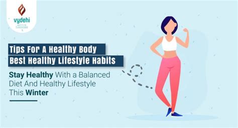 Tips For A Healthy Body: Best Healthy Lifestyle Habits