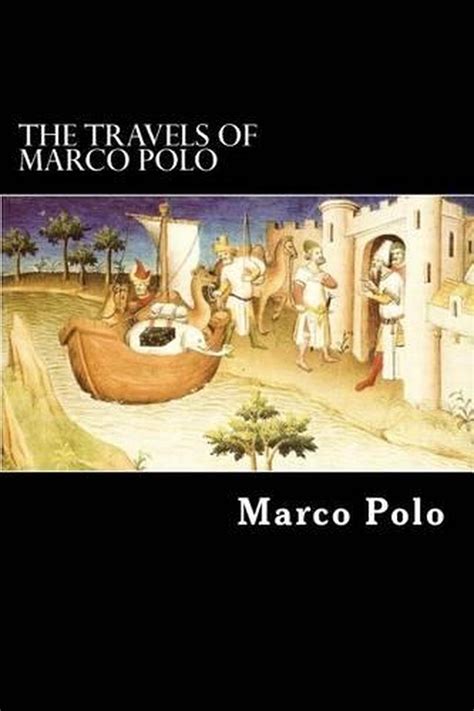 The Travels of Marco Polo by Marco Polo (English) Paperback Book Free Shipping! 9781479201273 | eBay