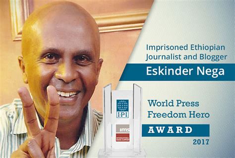 Eskinder Nega: 2017 Press Freedom Hero at Tadias Magazine