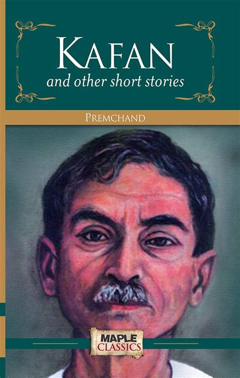 Kafan And Other Short Stories-English by Munshi Premchand | Goodreads